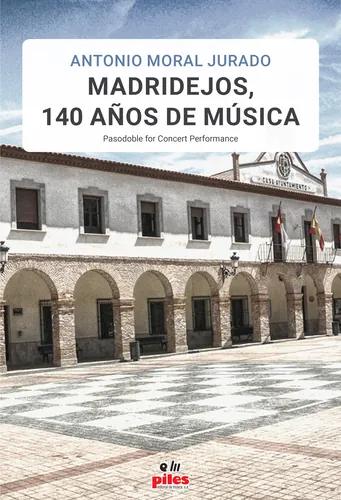 Madridejos, 140 años de Música
