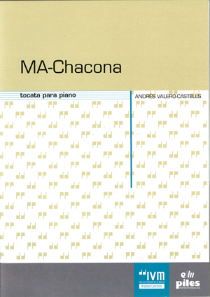 MA-Chacona. Tocata para Piano
