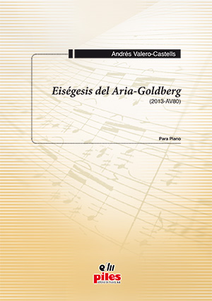 Eiségesis del Aria-Goldberg (2013-AV80)